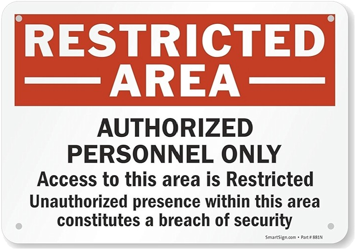 Restricted Area — Authorized Personnel Only